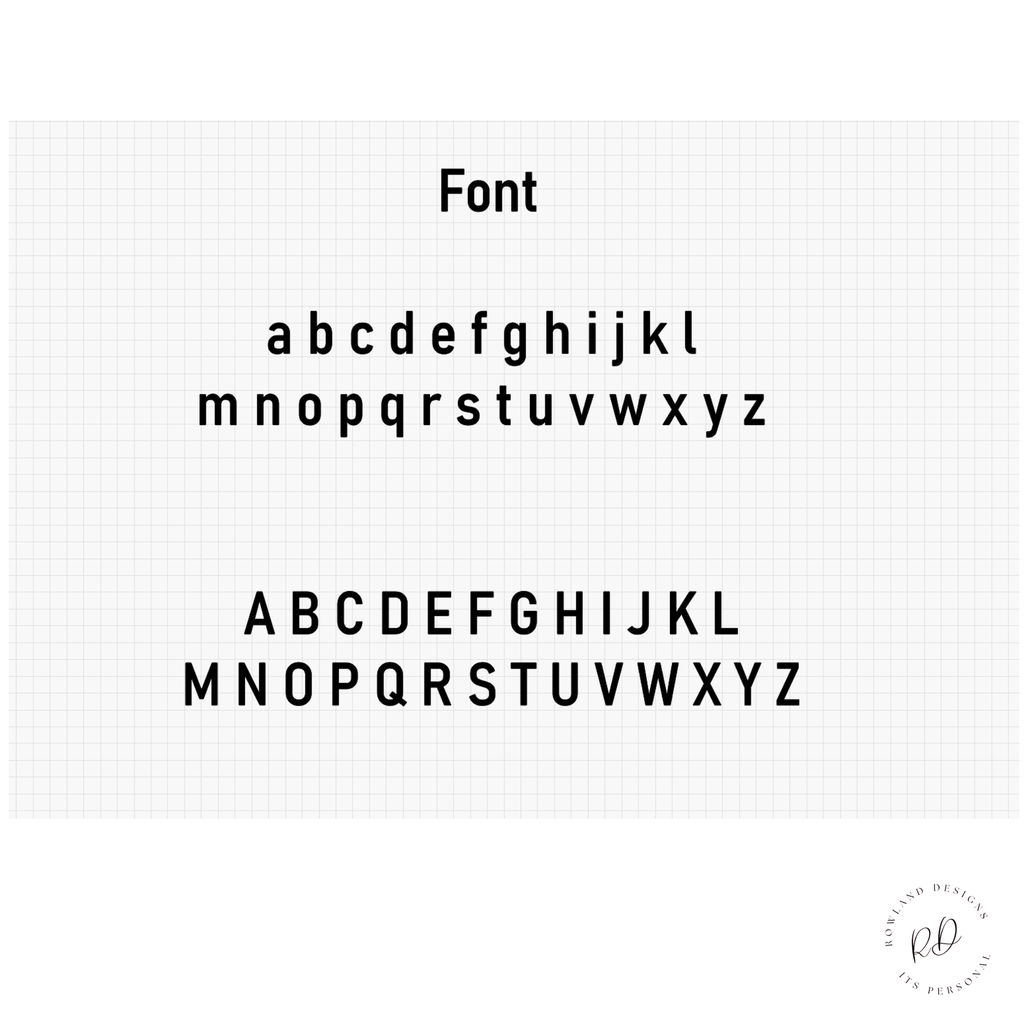 This is the font, its a easy to read standard font. 