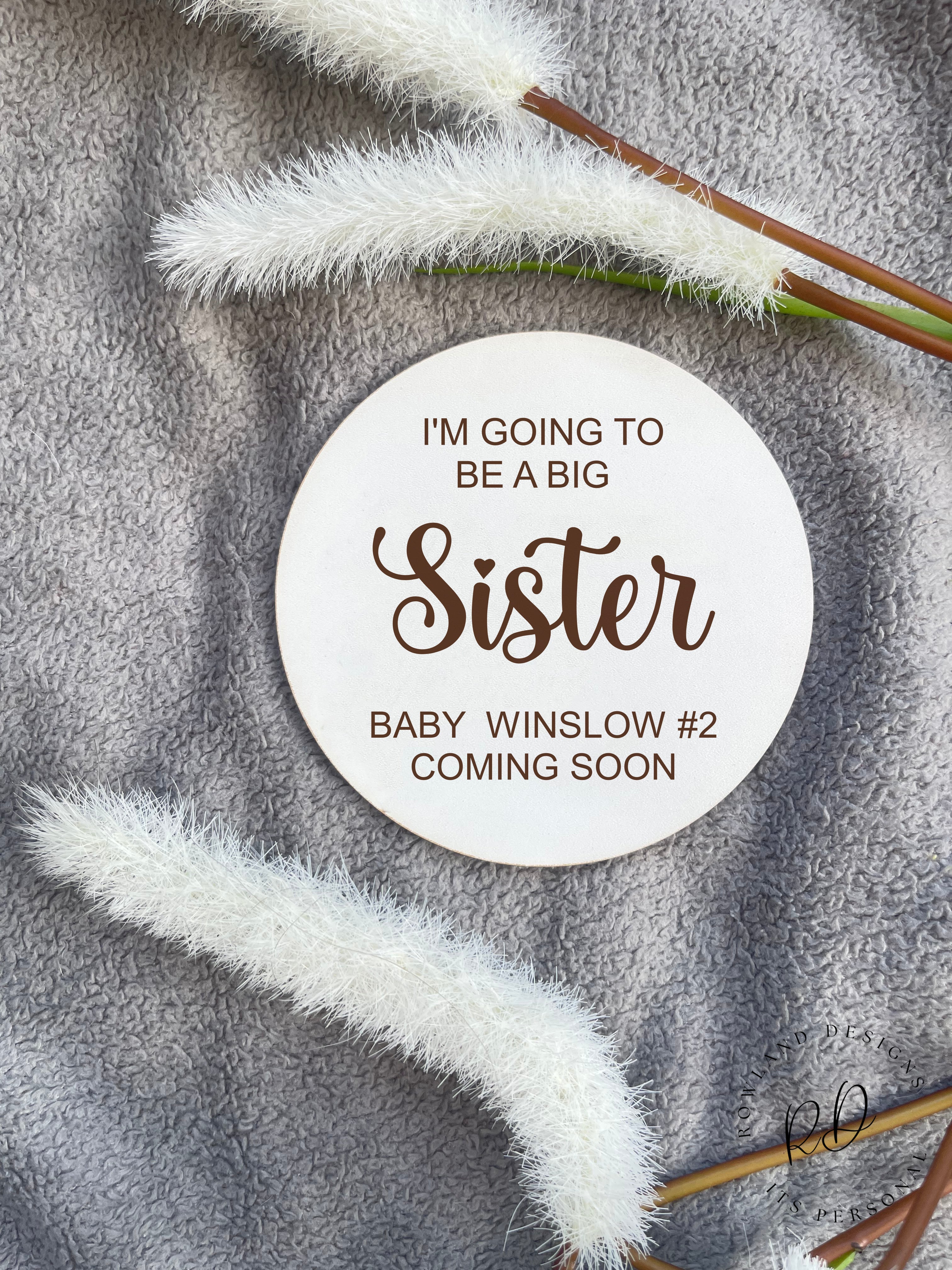 Personalised Baby Announcement Plaque for Big Sister – Custom engraved name and due date on Beech wood or white MDF, perfect for newborn announcements and nursery decor.